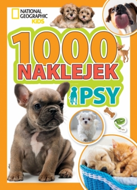1000 naklejek. Psy. National Geographic Kids - Opracowanie zbiorowe, Dominika Skrzypek