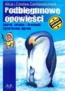 Podbiegunowe opowieści Anaruk, chłopiec z Grenlandii Zaczarowana zagroda Centkiewicz Alina, Centkiewicz Czesław