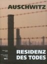 Auschwitz Residenz des Todes Świebocka Teresa, Świebocki Henryk