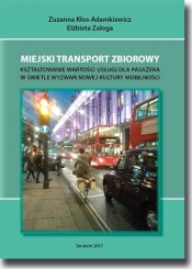 Miejski transport zbiorowy - Kłos-Adamkiewicz Zuzanna , Załoga Elżbieta 