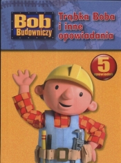 Trąbka Boba i inne opowiadania