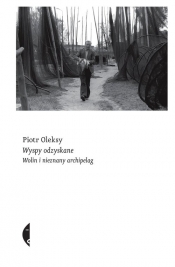 Wyspy odzyskane. - Piotr Oleksy