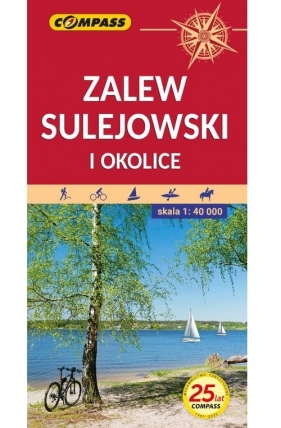 Zalew Sulejowski i okolice wyd 3 - Praca Zbiorowa