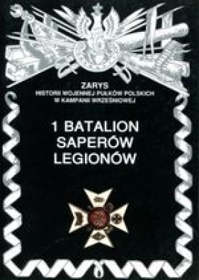 1 batalion saperów legionów - Zarzycki Piotr