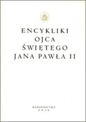 Encykliki Ojca Świętego Jana Pawła II - Jan Paweł II