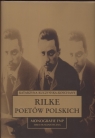 Rilke poetów polskich  Kuczyńska Koschany Katarzyna