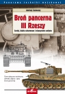 Broń pancerna III Rzeszy Czołgi, działa szturmowe i niszczyciele Zasieczny Andrzej
