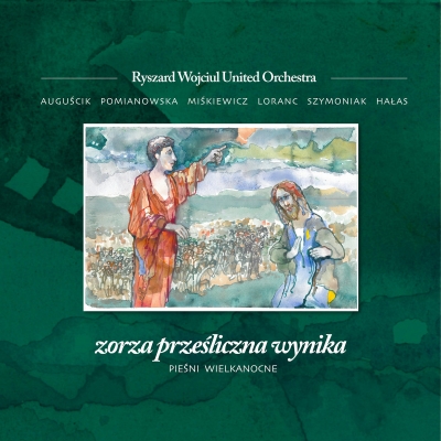 Zorza prześliczna wynika - Pieśni Wielkanocne