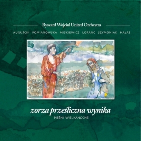 Zorza prześliczna wynika - Pieśni Wielkanocne