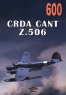 Crda Cant Z.506 nr. 600 Janusz Ledwoch