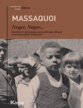 Neger, neger? - Hans-Jürgen Massaquoi