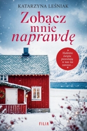 Zobacz mnie naprawdę - Katarzyna Leśniak