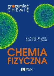 Chemia fizyczna - Elliott Joanne, Page Elizabeth