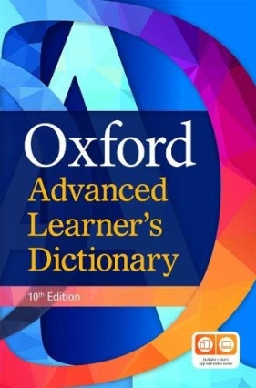 Oxford Advanced Learner's Dictionary 10E - Praca zbiorowa