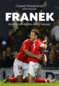 Franek - Piotr Wołosik, Tomasz Frankowski
