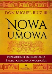 Nowa umowa - Don Miguel Ruiz