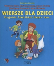 Dziecięca klasyka Wiersze dla dzieci - <br />