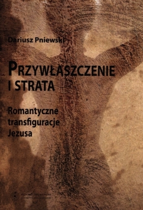Przywłaszczenie i strata - Pniewski Dariusz<br />