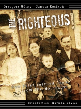 Righteous - Grzegorz Górny, Rosikoń Janusz