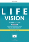 Life Vision Intermediate. Książka nauczyciela + zasoby cyfrowe (Teacher's