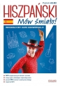 Hiszpański Mów śmiało! - Opracowanie zbiorowe