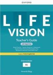 Life Vision Intermediate. Książka nauczyciela + zasoby cyfrowe (Teacher's Guide PACK)