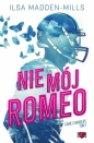 Game Changers. Tom 1. Nie mój Romeo - Ilsa Madden-MIlls