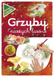 Grzyby naszych lasów - Grażyna Maternicka