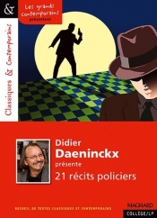 21 recits policiers - Daeninckx Didier