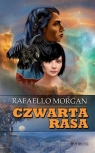 Czwarta rasa Rafaello Morgan