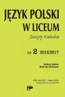Język Polski w Liceum nr 2 2016/2017 praca zbiorowa