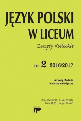 Język Polski w Liceum nr 2 2016/2017 - Praca zbiorowa