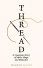 Thread - Marsh Hannah