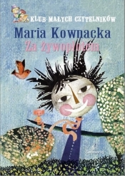 Za żywopłotem - Maria Kownacka