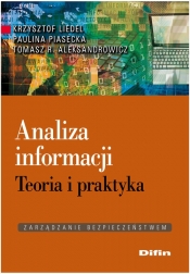 Analiza informacji - Paulina Piasecka, Tomasz R. Aleksandrowicz