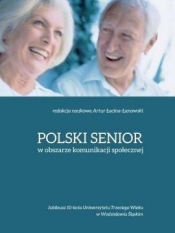 Polski senior w obszarze komunikacji społecznej