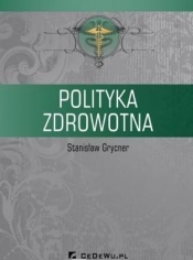 Polityka zdrowotna - Grycner Stanisław