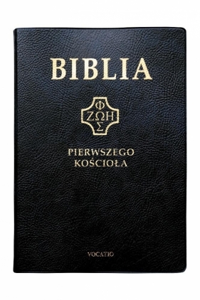Biblia pierwszego Kościoła czarna - Opracowanie zbiorowe