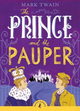 The Prince and the Pauper - Mark Twain