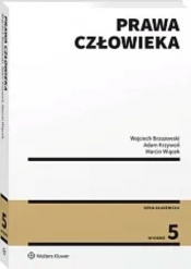 Prawa człowieka wyd.5/2025 - Marcin Wiącek, Wojciech Brzozowski, Adam Krzywoń