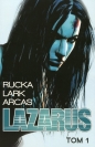 Lazarus 1 - Greg Rucka, Michael Lark, Santiago Arcas