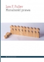 Moralność prawa - Lon Luvois Fuller, Lon F. Fuller