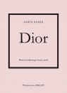 Dior Historia kultowego domu mody Homer Karen