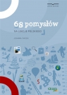 68 pomysłów na lekcje polskiego Joanna Pasek