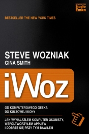 iWoz Od komputerowego geeka do kultowej ikony