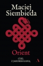 Orient - Maciej Siembieda