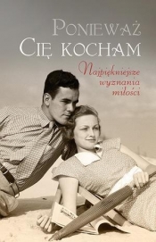 Ponieważ Cię kocham - Opracowanie zbiorowe