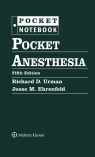 Pocket Anesthesia Richard D. Urman