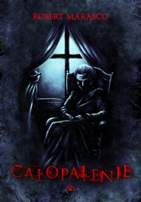 Całopalenie - Robert Marasco