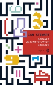 Gabinet matematycznych zagadek. Część 1 - Ian Stewart